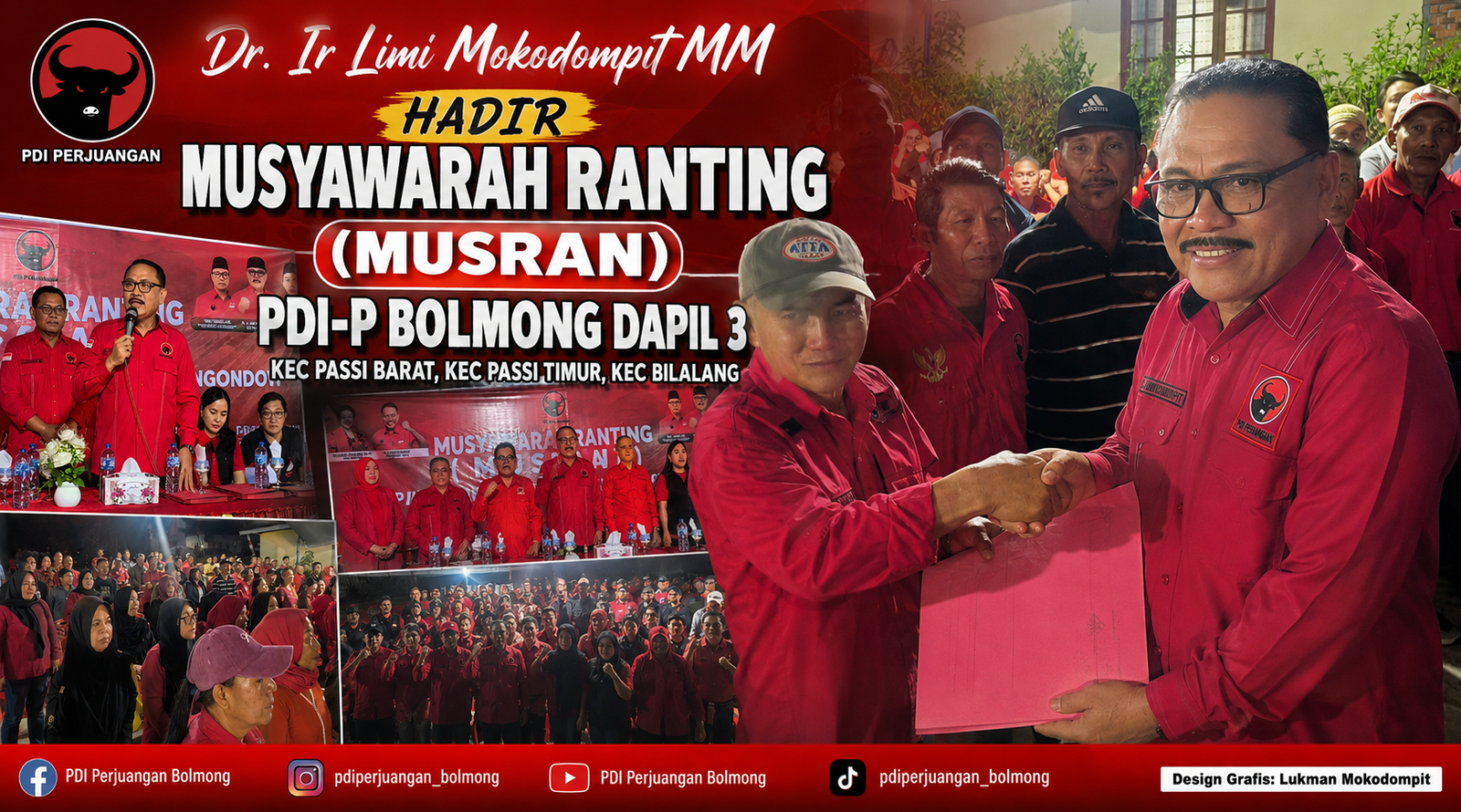 KETUA DPC PDIP BOLMONG Dr. Ir. LIMI MOKOMPIT, MM, HADIRI MUSRAN DAPIL 3, SATUKAN TEKAD UNTUK KEMENANGAN BERSAMA