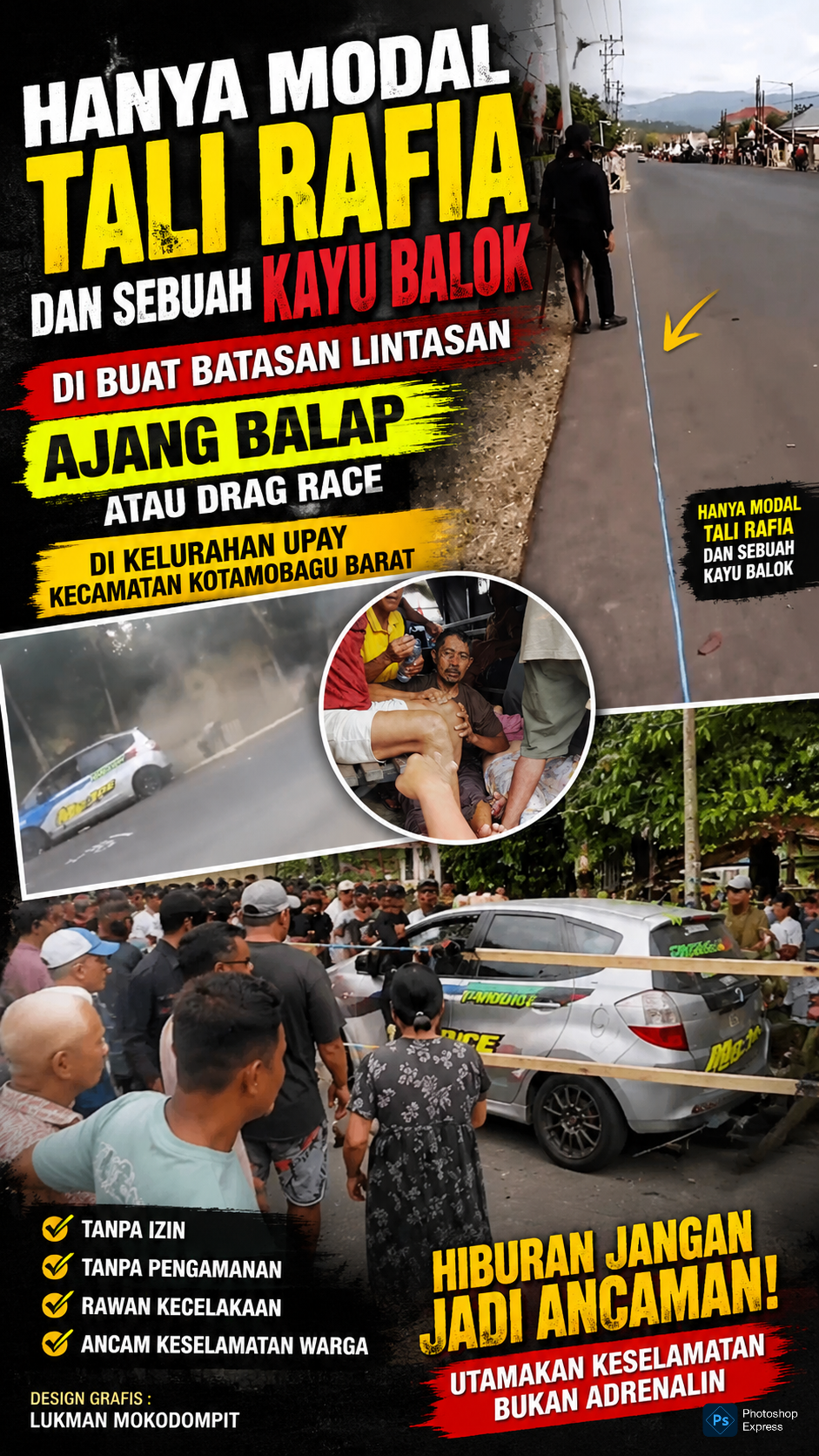 Hanya Bermodal Tali Rafia Dan Balok Kayu Sebagai Pembatas Lintasan,DragRace Tak Steril Berujung Maut :16 Korban,6 Orang Meninggal Dunia