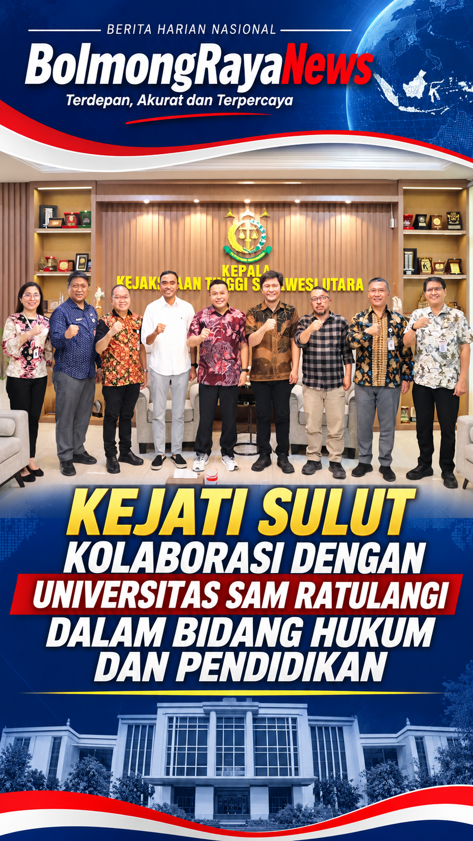 Kejati Sulut Kolaborasi Dengan Universitas Sam Ratulangi Dalam Bidang Hukum Dan Pendidikan